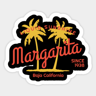 Margarita - Since 1938 - Liquid sunshine Sticker